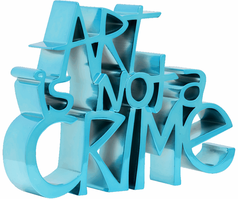 Art Is Not A Crime - Cyan