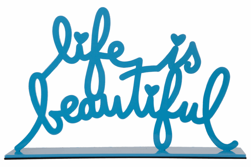 Life Is Beautiful - Blue Small